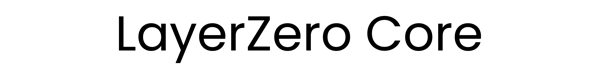 LayerZero Core
